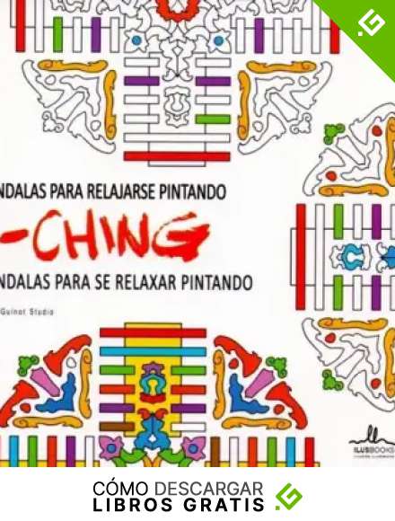 Mandalas para relajarse pintando I-CHING
