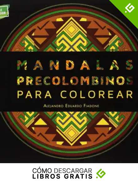 Mandalas precolombinos para colorear (REGISTRO GRAFICO)