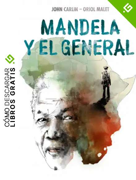 Mandela y el general (Best Seller | C&oacute;mic)