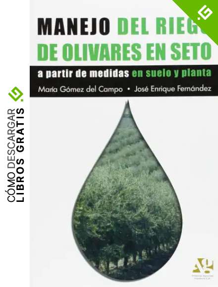 MANEJO DEL RIEGO DE OLIVARES EN SETO