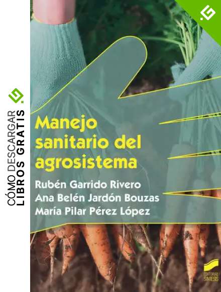 Manejo sanitario del agrosistema: 35 (Agraria)