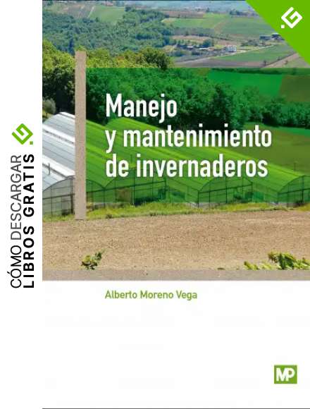 Manejo y mantenimiento de invernaderos