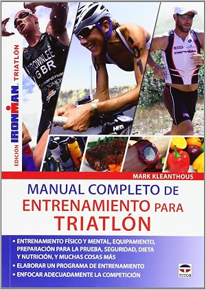 Manual Completo De Entrenamiento Para Triatl&oacute;n