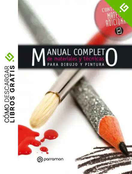 Manual completo de materiales y t&eacute;cnicas de pintura y dibujo (Grandes Obras)