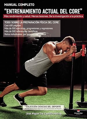 Manual completo "entrenamiento actual del core": M&aacute;s rendimiento y salud. Menos lesiones. De la investigaci&oacute;n a la pr&aacute;ctica