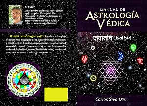 Manual de Astrolog&iacute;a V&eacute;dica : (jyotiṣa)