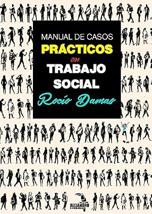Manual de casos pr&aacute;cticos en Trabajo Social