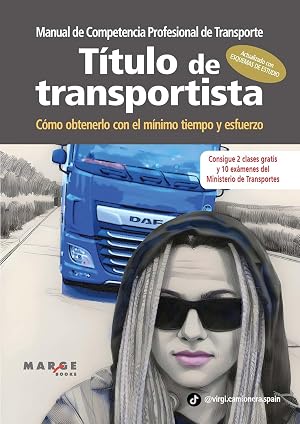 Manual de competencia profesional de transporte. T&iacute;tulo de transportista: C&oacute;mo obtenerlo con el m&iacute;nimo tiempo y esfuerzo: 0 (Gesti&oacute;n del transporte)