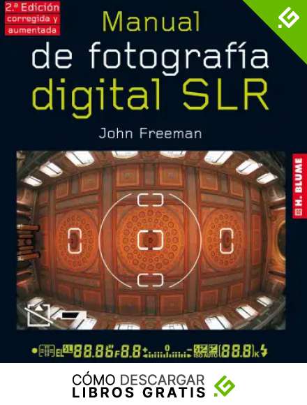 Manual de fotograf&iacute;a digital SLR
