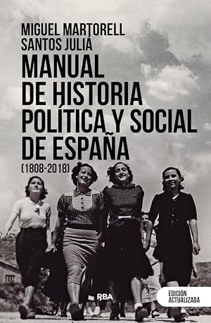 Manual de historia pol&iacute;tica y social (Ensayo y Biograf&iacute;a)