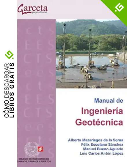 Manual de Ingenier&iacute;a Geotecnica