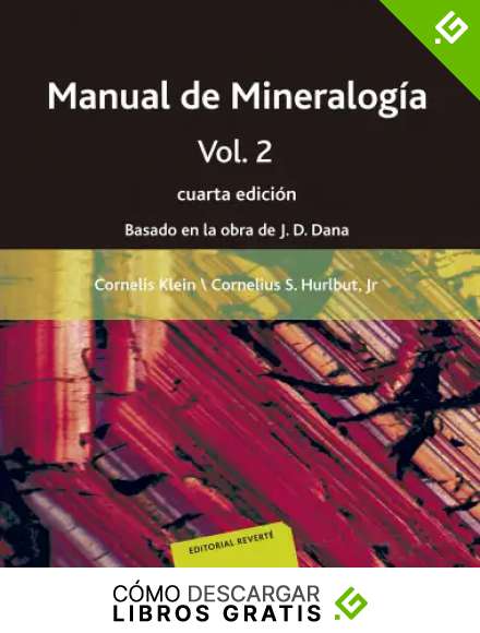 Manual de mineralog&iacute;a. Volumen 2