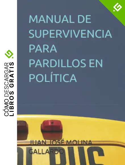 Manual de supervivencia para pardillos en pol&iacute;tica