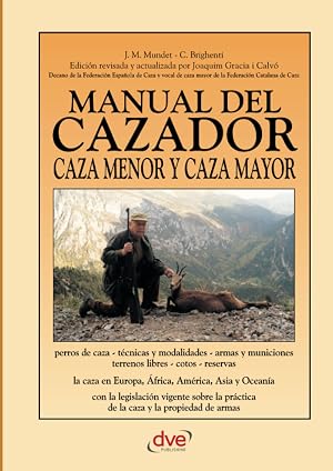 Manual del cazador caza menor y caza mayor