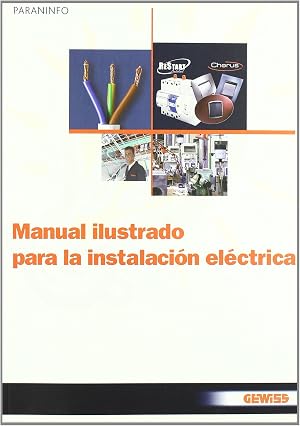 Manual ilustrado para la instalaci&oacute;n el&eacute;ctrica