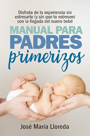 Manual para padres primerizos