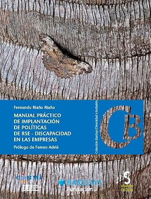 Manual pr&aacute;ctico de implantaci&oacute;n de pol&iacute;ticas de RSE - Discapacidad en las empresas: discapacidad en las empresas: 9 (Barclays Diversidad e Inclusi&oacute;n)