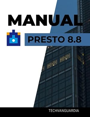 MANUAL PRESTO 8.8 APRENDE PRESTO: GU&Iacute;A INICIACI&Oacute;N PARA APRENDER PRESTO