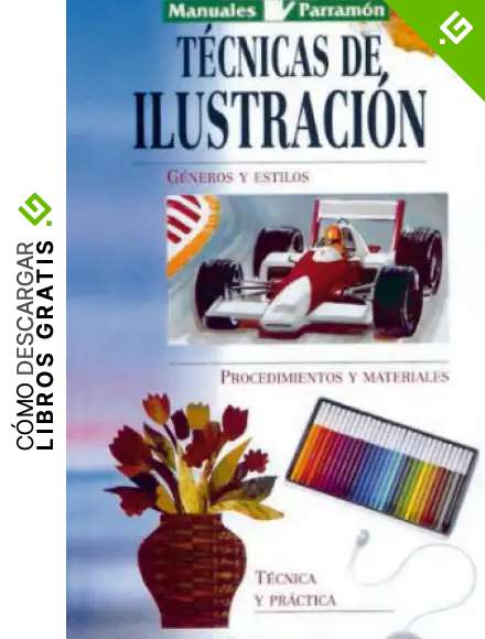 Manuales Parram&oacute;n T&eacute;cnicas de Ilustraci&oacute;n