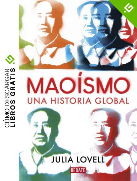 Maoismo: Una historia global