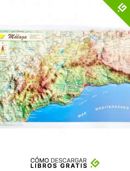 Mapa en relieve de M&aacute;laga: Escala 1:600.000