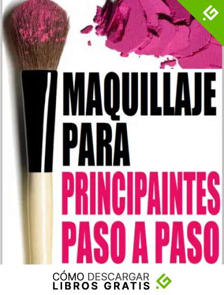 MAQUILLAJE PARA PRINCIPIANTES PASO A PASO: MAQUILLAJE PARA PRINCIPIANTES PASO A PASO