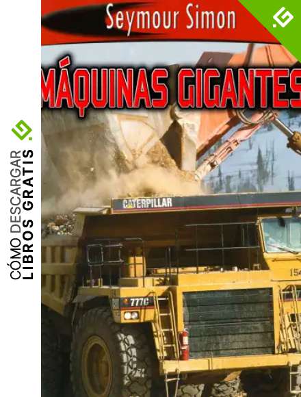 Máquinas gigantes (SeeMore Readers)