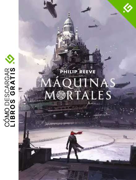 M&aacute;quinas mortales (Mortal Engines 1)