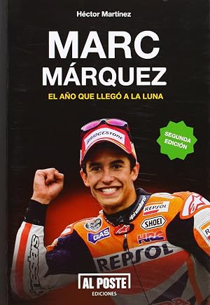 Marc M&aacute;rquez - 2&ordf; Edici&oacute;n (DEPORTES - FUTBOL)