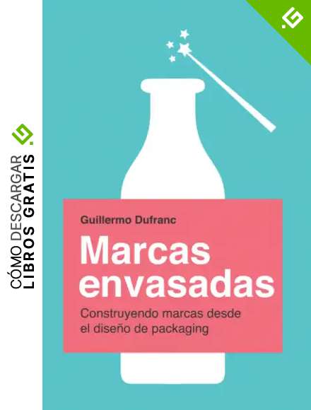 Marcas Envasadas: Como el dise&ntilde;o de packaging ayuda a crear marcas