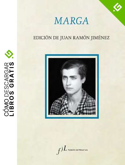 Marga: Edici&oacute;n de Juan Ram&oacute;n Jim&eacute;nez (FUERA DE COLECCI&Oacute;N)