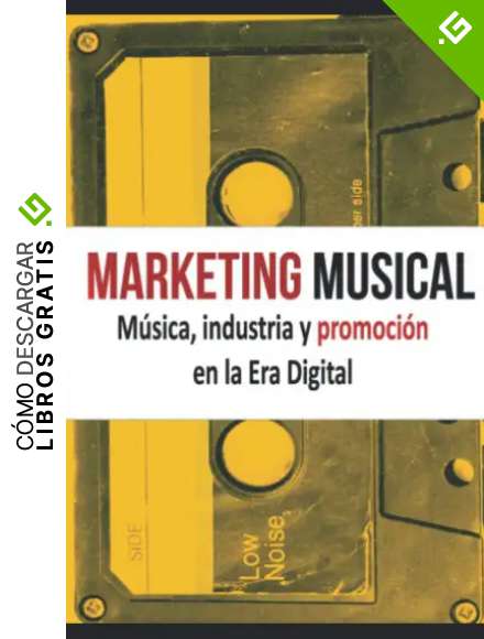Marketing Musical. M&uacute;sica, industria y promoci&oacute;n en la Era Digital