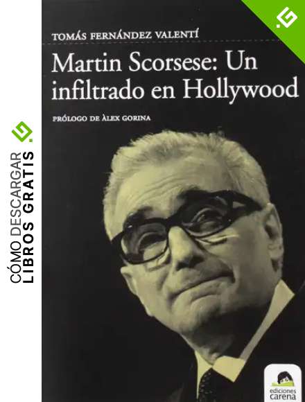 Martin Scorsese un infiltrado en hollywood (CINE)