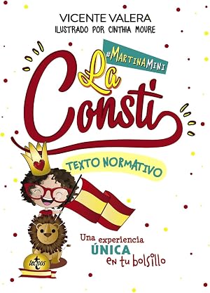 Martina mini. La Consti: La Constituci&oacute;n Espa&ntilde;ola. Texto normativo (Derecho - Pr&aacute;ctica Jur&iacute;dica)
