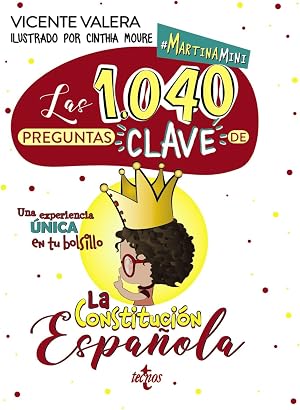 Martina mini. Las 1040 preguntas "clave" de la Constituci&oacute;n Espa&ntilde;ola: Constituci&oacute;n Espa&ntilde;ola (Derecho - Pr&aacute;ctica Jur&iacute;dica)