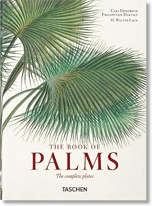 Martius. El libro de las palmeras. 40th Ed.