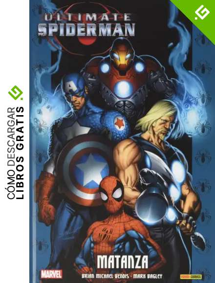 Marvel integral ultimate spiderman. Matanza 7