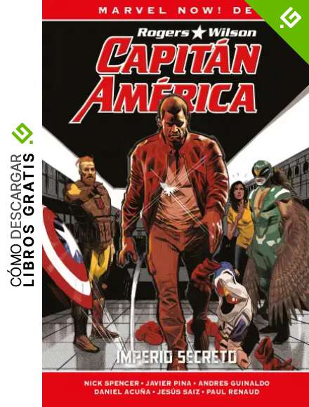 Marvel now! deluxe capit&aacute;n am&eacute;rica de nick spencer 4. imperio secreto