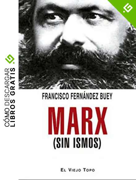 Marx (sin ismos)
