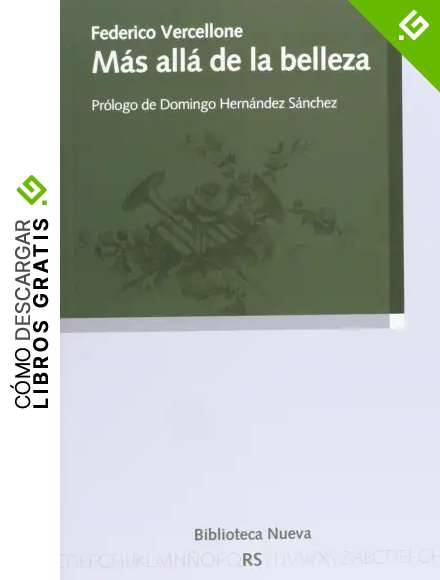 Mas All&aacute; De La Belleza: PROLOGO DE DOMINGO HERNANDEZ SANCHEZ: 125 (RAZON Y SOCIEDAD)