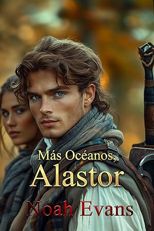 Más océanos, Alastor