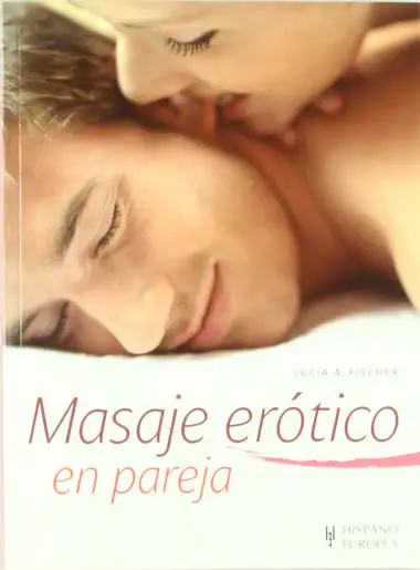 Masaje er&oacute;tico en pareja (Salud Y Bienestar / Health and Wellness)