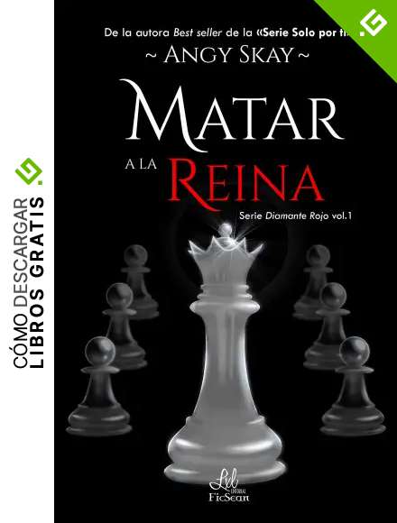 Matar a la Reina (Diamante Rojo n&ordm; 1)