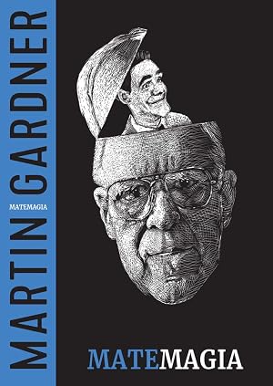 Matemagia (La magia de Martin Gardner)