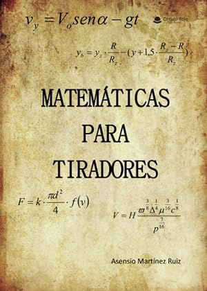Matem&aacute;ticas para tiradores