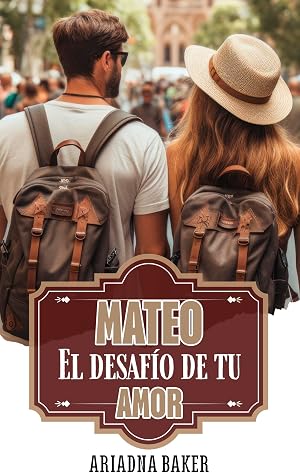 Mateo: El desaf&iacute;o de tu amor