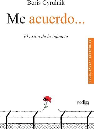 Me Acuerdo: El exilio de la infancia (Resiliencia / Testimonios)