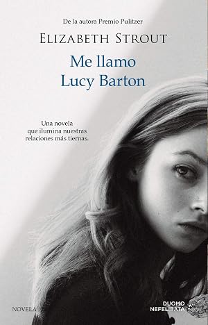Me llamo Lucy Barton (NEFELIBATA)