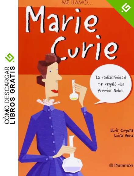 Me llamo...Marie Curie