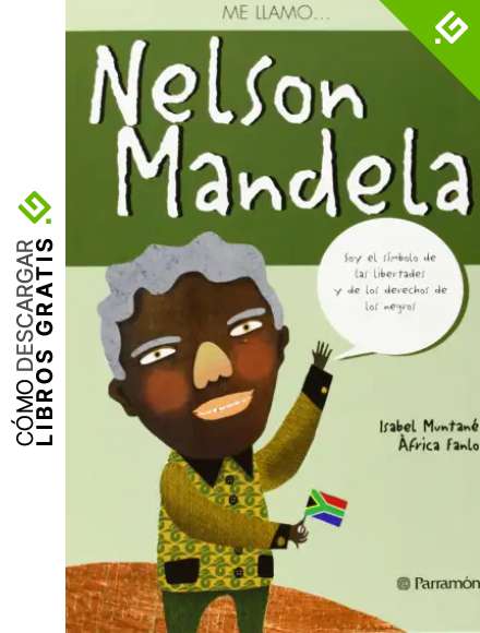 Me llamo...Nelson Mandela